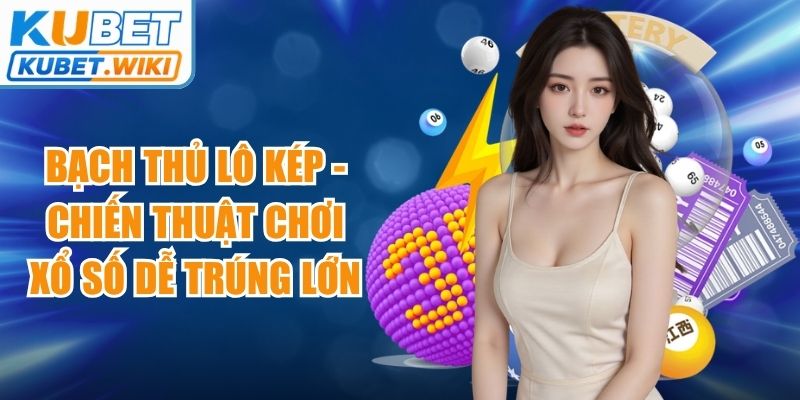 Bạch Thủ Lô Kép